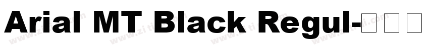 Arial MT Black Regul字体转换